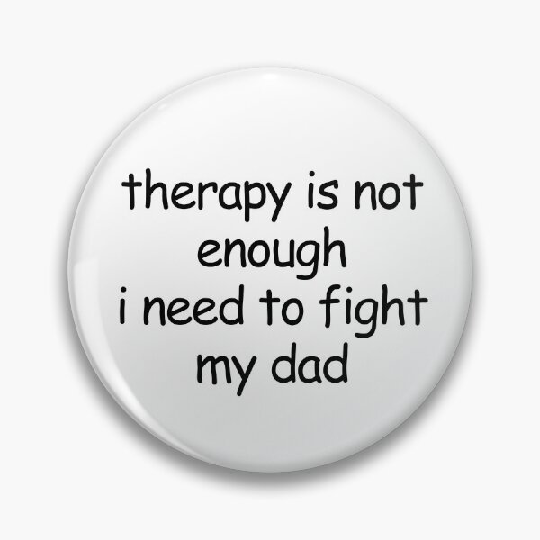 Item preview, therapy is not enough designed and sold by justsumgoodies.
