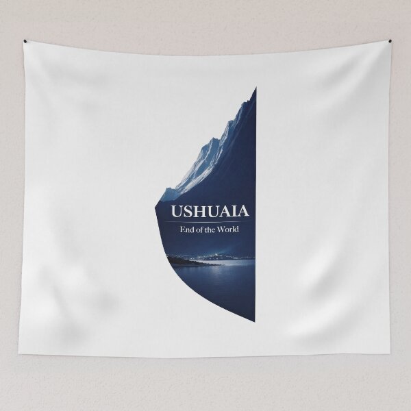 Item preview, Ushuaia Where The Map Ends designed and sold by EdvvinStudios.