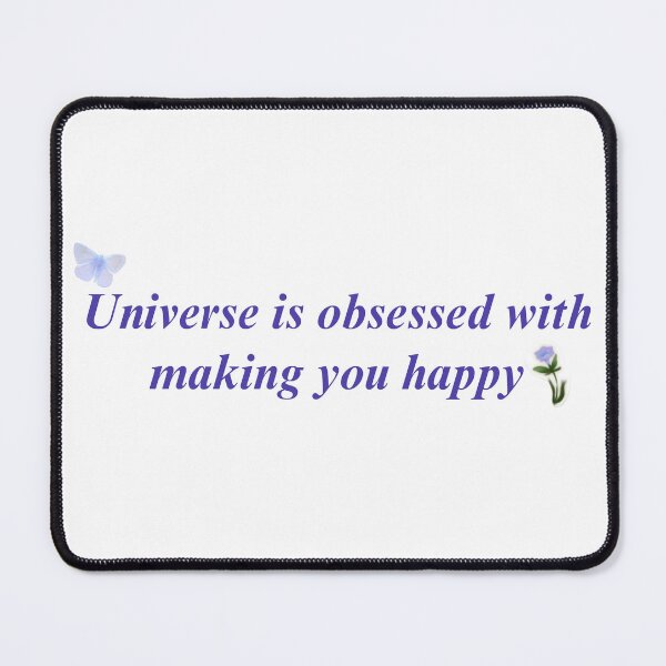 Item preview, Universe Is Obsessed With Making You Happy – Manifestation Affirmation Aesthetic Quote Sticker designed and sold by Dharaamagnetiix.