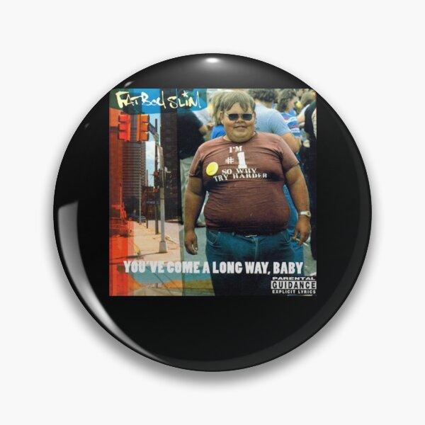 Item preview, Fatboy Slim You've come a long way, baby designed and sold by andr3s0uz4.