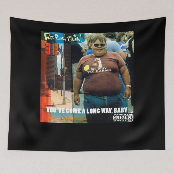 Item preview, Fatboy Slim You've come a long way, baby designed and sold by andr3s0uz4.