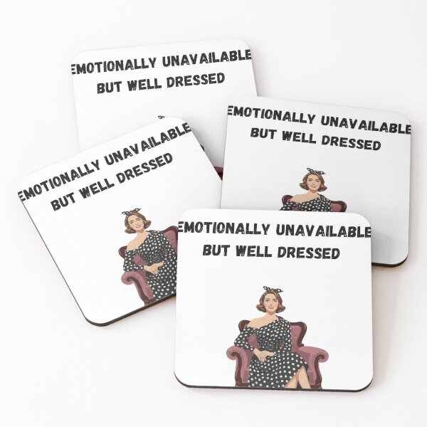 Item preview, Emotionally Unavailable but well Dressed - Funny Fashion Quote Design designed and sold by Mastalina99.
