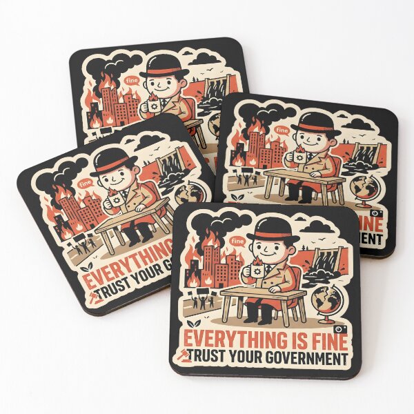 Item preview, Everything Is Fine Trust Your Government Satire Shirt designed and sold by OlizaPrint.