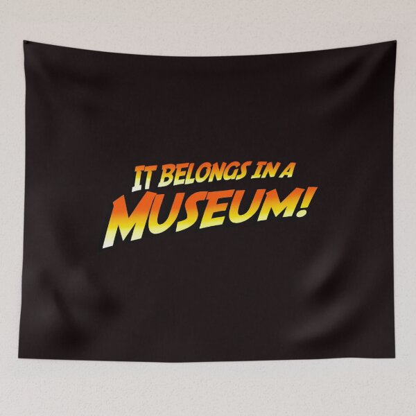 Item preview, It Belongs In A Museum designed and sold by NoteworApparel.