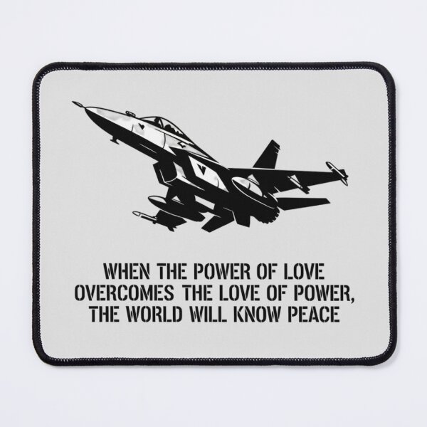 Item preview, When the power of love overcomes the love of power, the world will know peace designed and sold by 123ks.