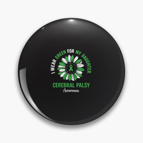 Item preview, I Wear Green For My Daughter Cerebral Palsy Awareness Green Ribbon Support Design designed and sold by kiralynstration.
