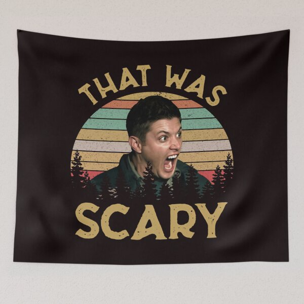 Item preview, Dean Winchester Supernatural That Was Scary Funny designed and sold by NoteworApparel.