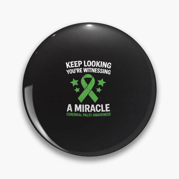 Item preview, Keep Looking You’re Witnessing A Miracle Cerebral Palsy Awareness Green Ribbon CP Support Design designed and sold by kiralynstration.