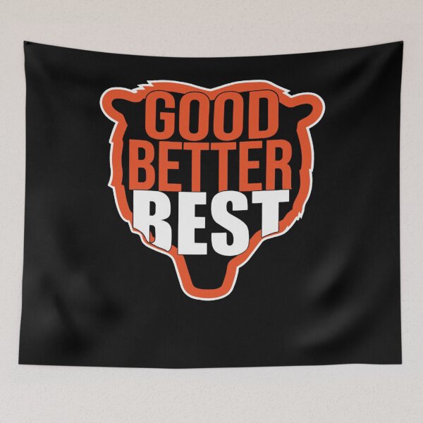 Item preview, Good Better Best Chicago Bears Sports Lover  designed and sold by Tazmalikjr.