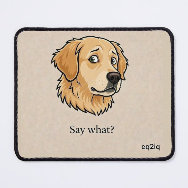 Item preview, Say what, are you sure of that? designed and sold by Eq2iq.