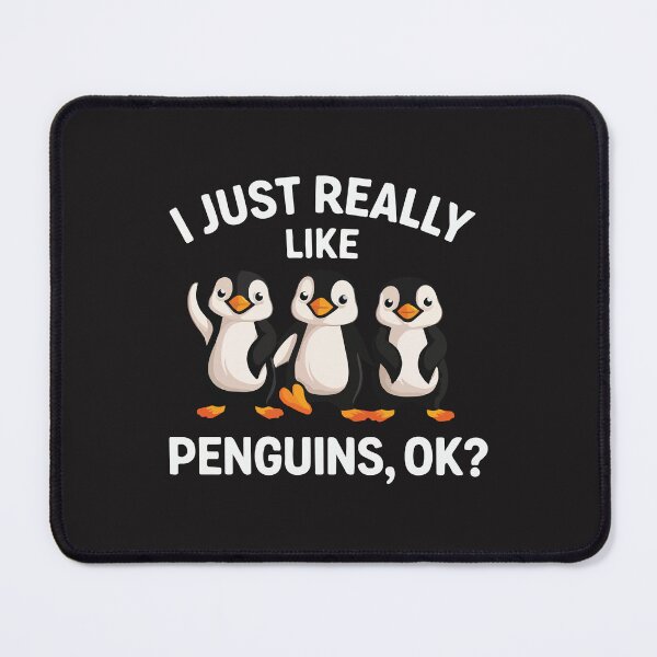 Item preview, I Just Really Like Penguins OK Funny Penguin Lover Cute Penguin Design designed and sold by kiralynstration.