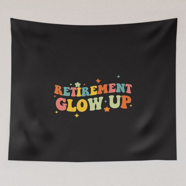 Item preview, Retirement Glow Up Retro Colorful Retirement Party Funny Retired Life Design designed and sold by kiralynstration.