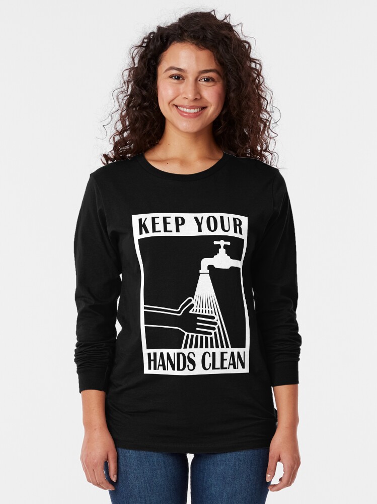 Alternate view of Keep your hands clean Long Sleeve T-Shirt