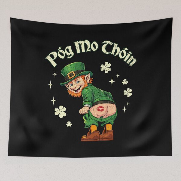 Item preview, Pog Mo Thoin Funny Irish Saying designed and sold by BlightedArt.