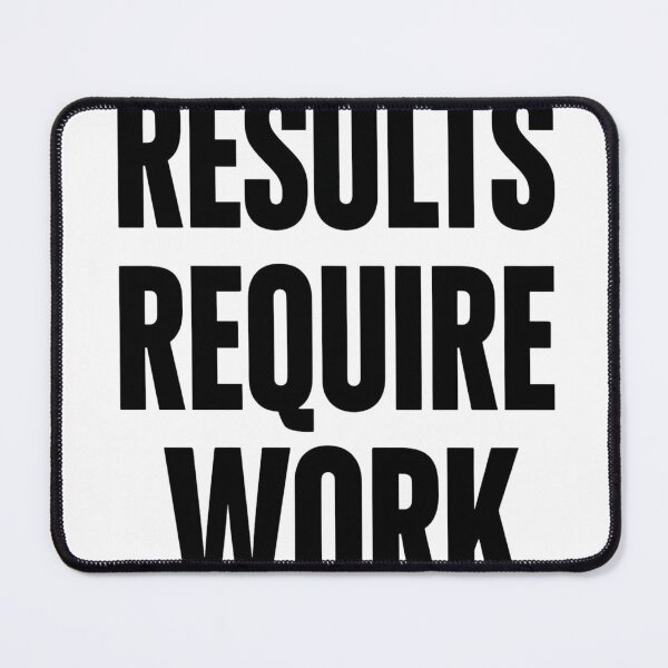 Item preview, Results Require Work Gym Shirt | Fitness Motivation Quote designed and sold by guchieworldcollection.