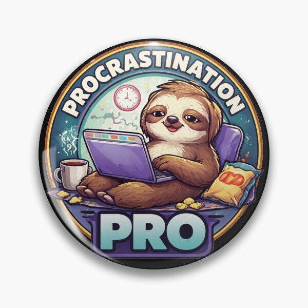 Item preview, Professional Procrastinator Sloth Meme designed and sold by the-dovlat.