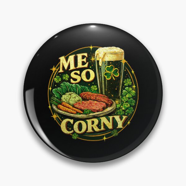 Item preview, Me So Corny Beer Corned Beef And Cabbage St Patrick's Day designed and sold by Patchina.