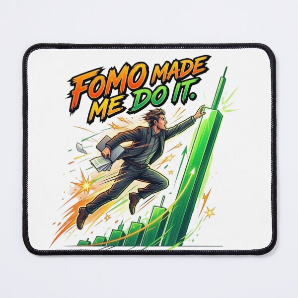 Item preview, FOMO Made Me Do It designed and sold by TradingOnDemand.