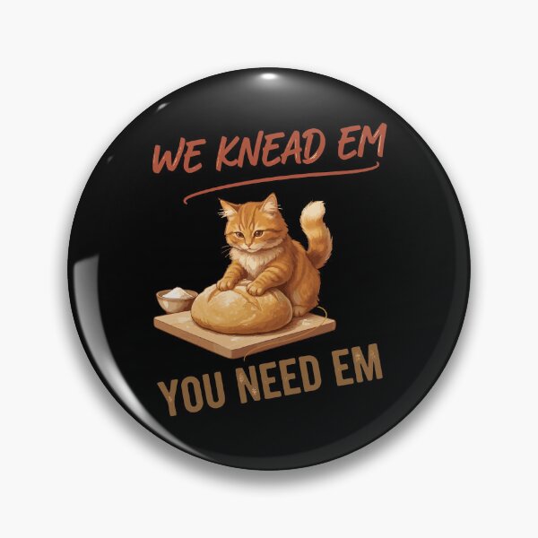 Item preview, Sourdough Bread Baking We Knead Em You Need Em designed and sold by LuminOrb.