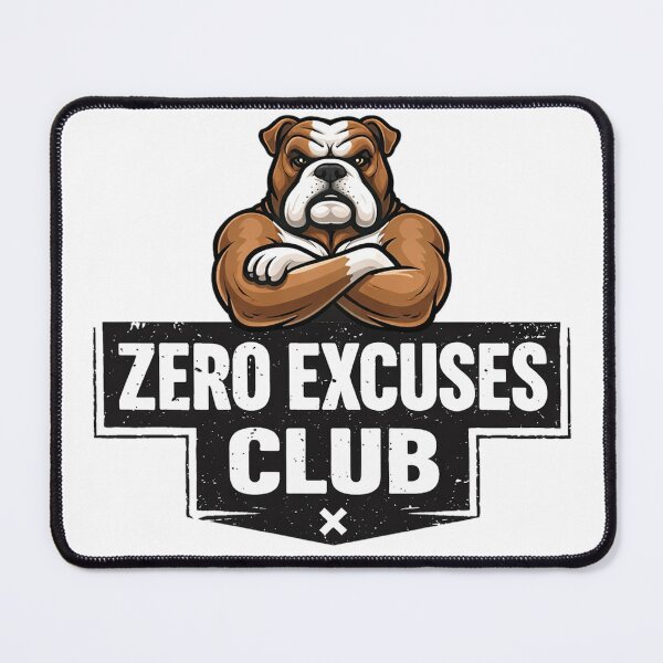 Item preview, No Excuses Bulldog Motivation designed and sold by the-dovlat.