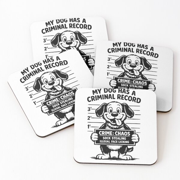 Item preview, My Dog Has A Criminal Record Funny Dog Pet Owner Humor designed and sold by Pawsome Quotes.