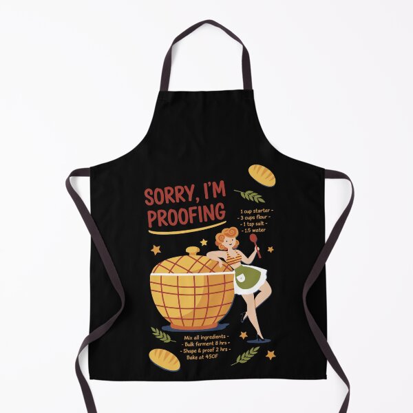 Item preview, Sourdough Bread Baking Baker Sorry Im Proofing designed and sold by LuminOrb.