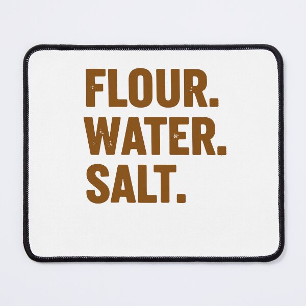 Item preview, Sourdough Bread Baking Baker Flour Water Salt designed and sold by LuminOrb.