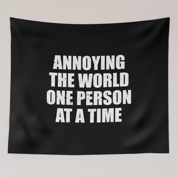 Item preview, Annoying The World One Person At A Time designed and sold by asyanavirgifa.