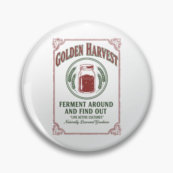 Item preview, Sourdough Golden Harvest Ferment Around designed and sold by LuminOrb.