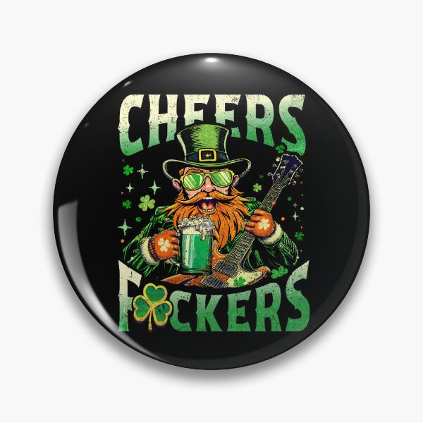 Item preview, cheers fuckers patricks day designed and sold by BlightedArt.