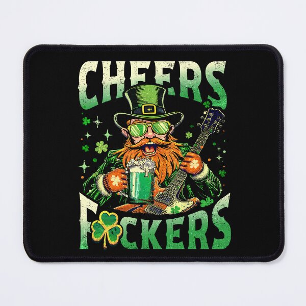 Item preview, cheers fuckers patricks day designed and sold by BlightedArt.