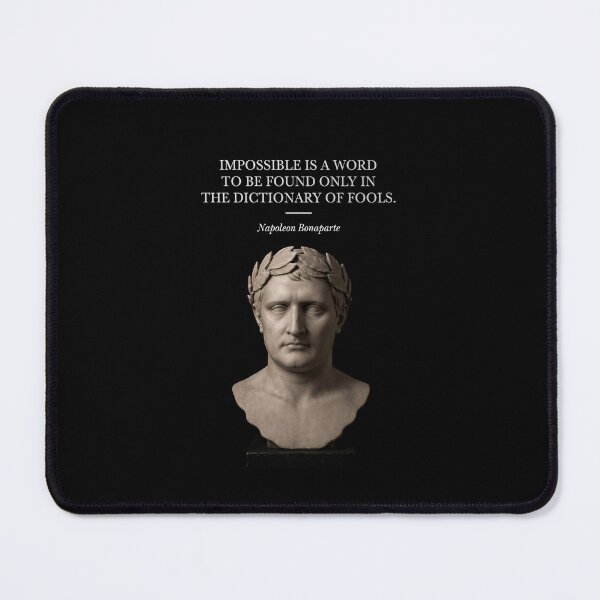 Item preview, Napoleon Bonaparte quote designed and sold by XavuniverS.