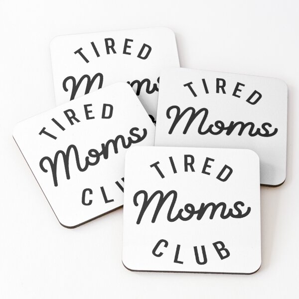 Item preview, Tired Moms Club, Mom Life, Mother’s Day, Mom Appreciation, Funny Mom designed and sold by Naviiraart.