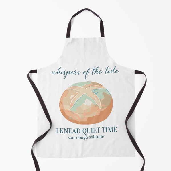 Item preview, Sourdough Bread Baking I Knead Quiet Time Era designed and sold by LuminOrb.