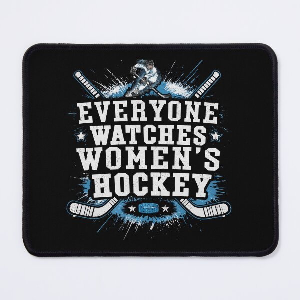 Item preview, Everyone Watches Women's Hockey designed and sold by Patchina.