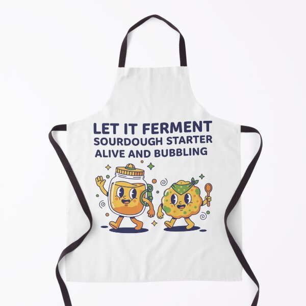 Item preview, Sourdough Let It Ferment Starter Alive designed and sold by LuminOrb.