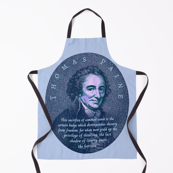 Item preview, Thomas Paine quote: This sacrifice of common sense is the certain badge which distinguishes slavery from freedom; designed and sold by artbleed.