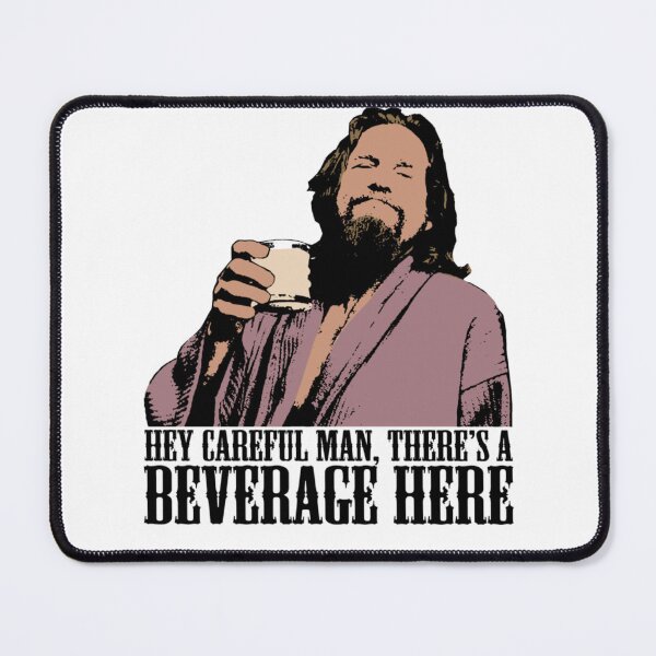 Item preview, The Bigg Lebowskii Carefull Man Theres A Beveragee Here Colorr designed and sold by RL-store.