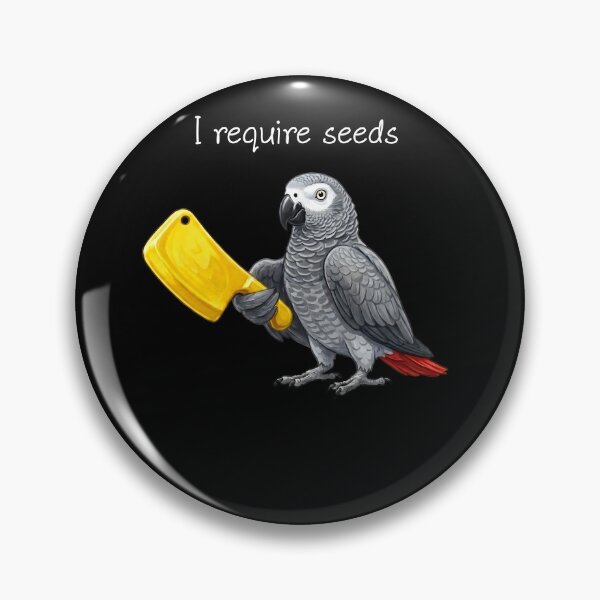 Item preview, Funny African Grey Parrot Require Seeds Bird Lover designed and sold by TerryConnells.