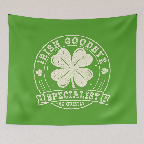 Item preview, Irish Goodbye Specialist Funny St Patrick's designed and sold by BlightedArt.