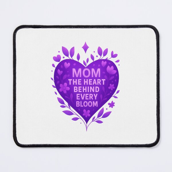 Item preview, Mom The Heart Behind Every Bloom designed and sold by Josie37.