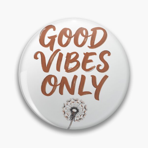 Item preview, Hand lettered brush script reads Good Vibes Only above a delicate dandelion illustration, conveying positivity, calm, motivation and modern boho style for posters designed and sold by Dejbar.