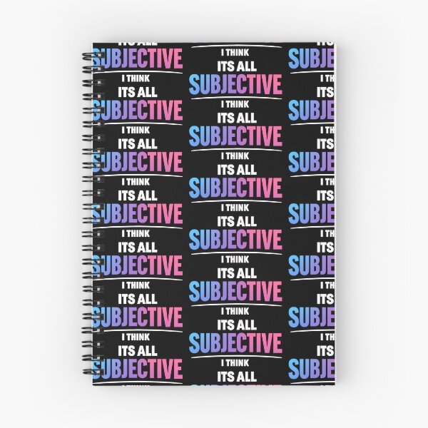 Item preview, Its All Subjective I Think Philosophy Humor Design designed and sold by TeeTimeTreasure.