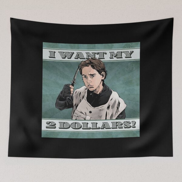Item preview, I Want my 2 Dollars!  designed and sold by jshuang.