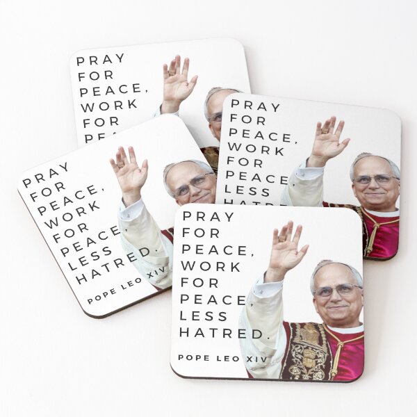 Item preview, Pope Leo Quotes - pray for peace designed and sold by creative-mapper.