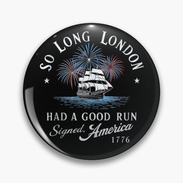 Item preview, So Long London Had A Good Run 1776  designed and sold by mai-risingpath.