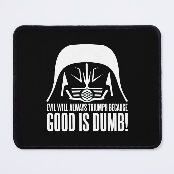 Item preview, Darkk Helmett Evil will Alwayss Triumphh because Good is Dumbb Quote designed and sold by hossainfaisal.