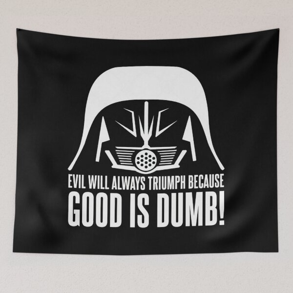 Item preview, Darkk Helmett Evil will Alwayss Triumphh because Good is Dumbb Quote  designed and sold by hossainfaisal.