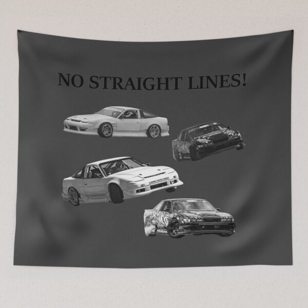 Item preview, NO STRAIGHT LINES 240sx X S13 Drift Car Battle Streetwear - JDM Car Culture Aesthetic Black Text designed and sold by Minty-Media.
