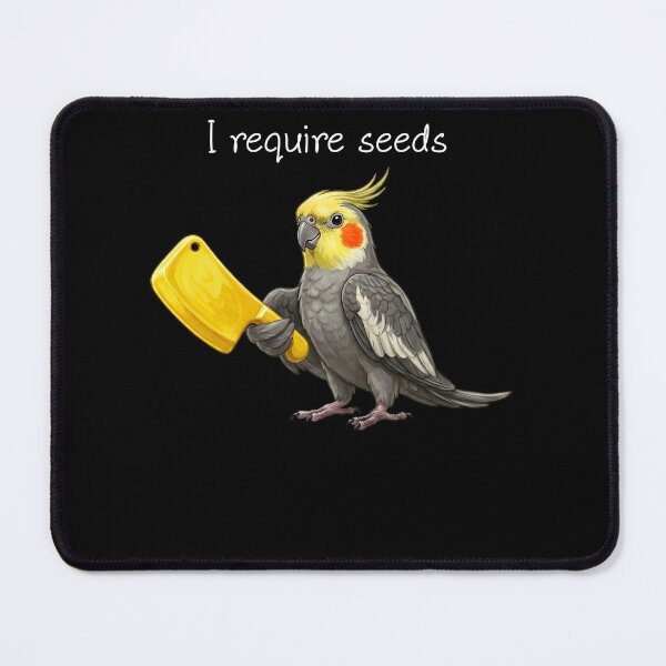Item preview, Funny Cockatiel Parrot Require Seeds Bird Lover designed and sold by TerryConnells.